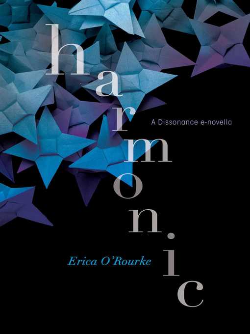 Title details for Harmonic by Erica O'Rourke - Wait list